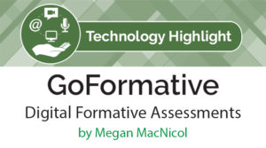 GoFormative: Digital Formative Assessments - The FLTMAG