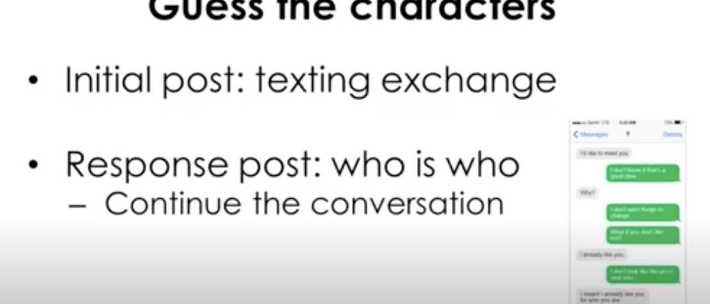 Guess the characters: Initial post: texting exchange. Response post: who is who - Continue the conversation