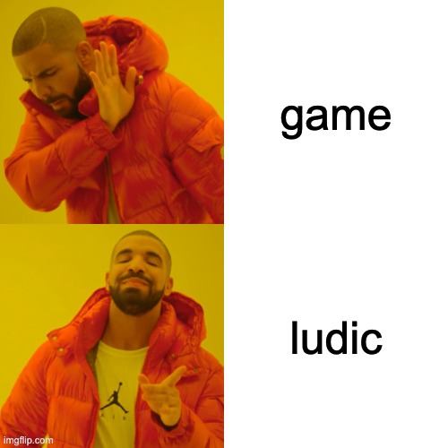 meme - game - ludic