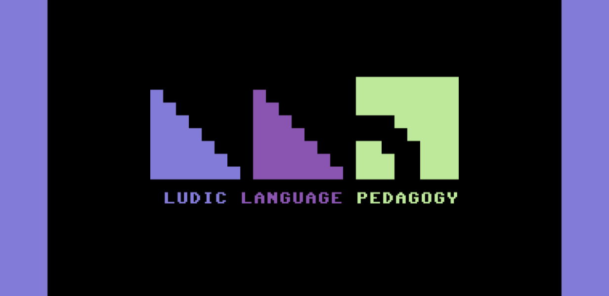 Ludic Language Pedagogy