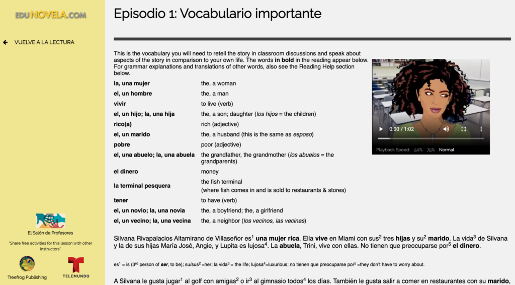 Picture 2 - The student view of more resources to help comprehend Silvana sin lana, Episode 1. Specific vocabulary related to the episode is listed and highlighted within the paragraph summary to show the words used in context. The embedded video narrates the synopsis in Spanish, with adjustable playback speed.