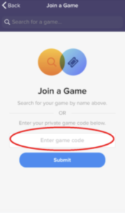 Picture 1 – Joining a game - Join a Game - search for your game by name above. OR Enter your private game code below.