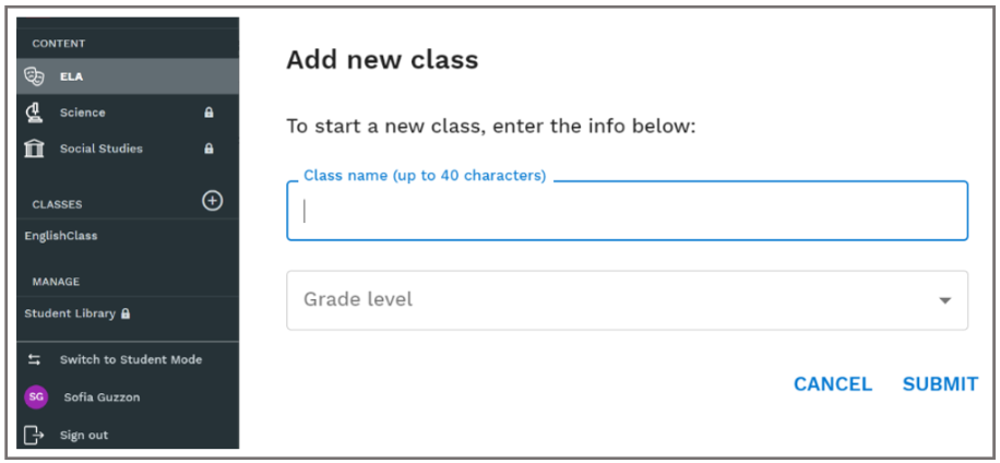 Picture 5 - Creating a classroom inside Actively Learn - Add a new class: To start a new class, enter the info below: Class name (up to 40 characters), Grade level, button that is labeled "Submit"