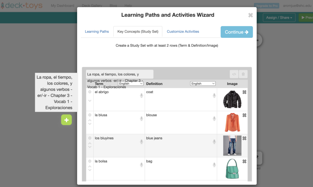 Picture 8 - Learning Paths and Activities Wizard with the Quizlet set imported - Create a study set with at least 2 rows (term and definition/image). Then we have 4 rows in a table of Spanish words for clothing, English equivalents, and pictures of the clothing