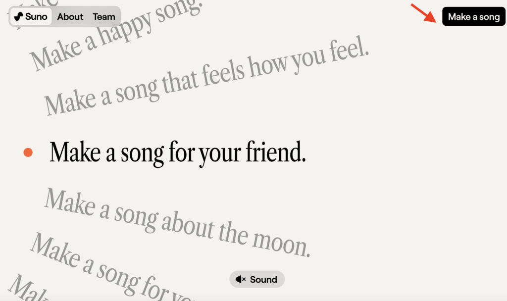 Picture 1 – Landing Page of Suno AI, button that says make a song