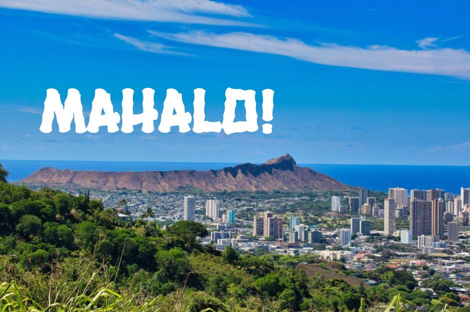 Diamond Head in Oahu, Hawaii, with the word Mahalo! over it