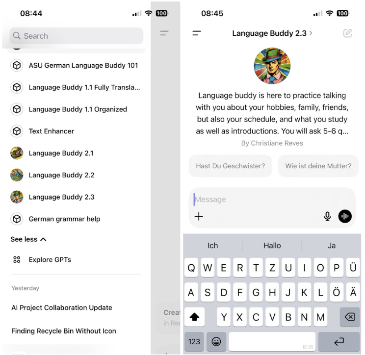 Picture 1 - The ChatGPT student facing interface - Language buddy is here to practice talking with you about your hobbies, family, friends, but also your schedule, and what you study as well as introductions. You will ask 5-6 q...