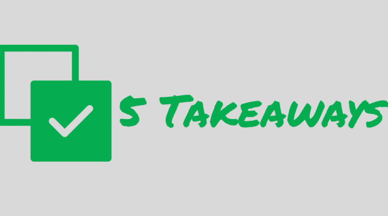 5 takeaways