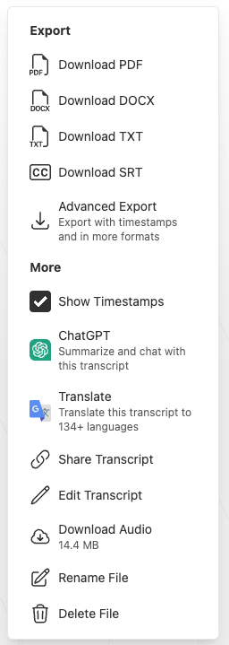 Picture 4 - Actions that can be taken with a created transcript - Download PDF, DOCX, TXT, SRT, advanced export, show timestamps, chatgpt, translate, share transcript, edit transcript, download audio, rename file, delete file