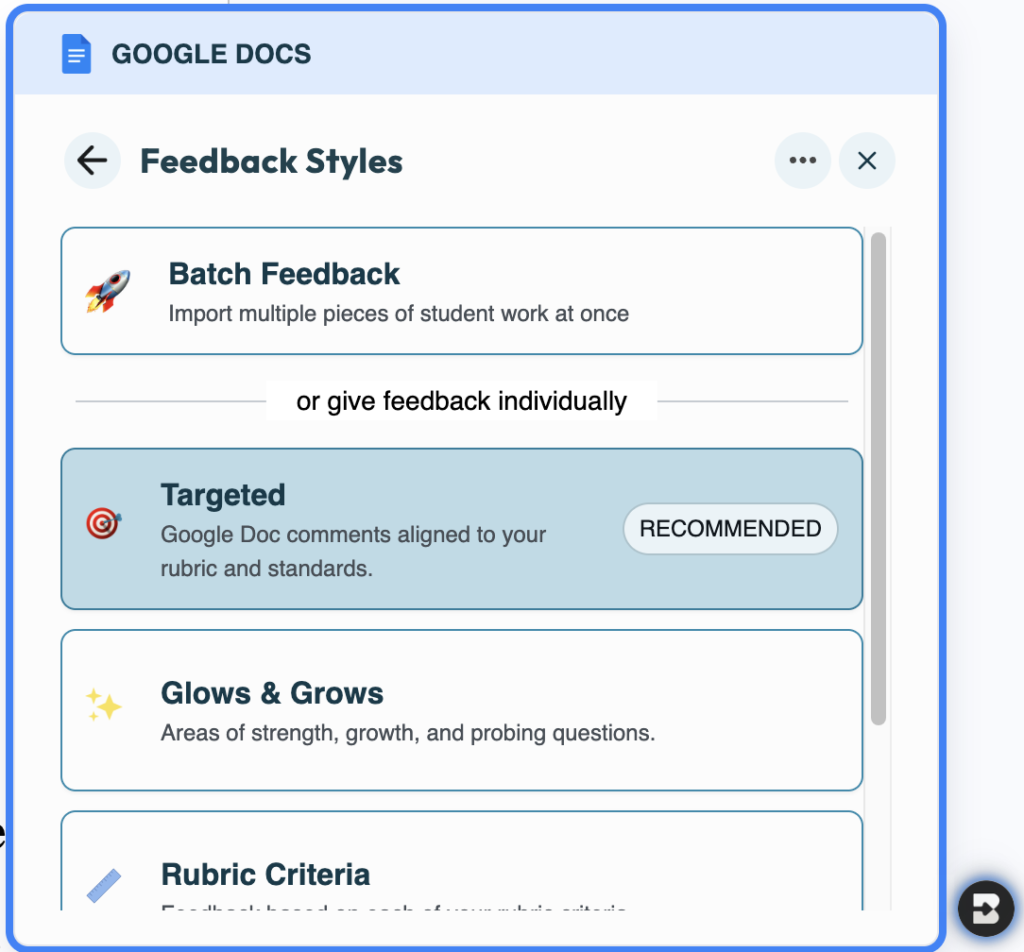 Picture 2 - Brisk’s Feedback Styles menu, showing the available options: “Batch Feedback, Targeted (recommended), Glows & Grows, and Rubric Criteria.”