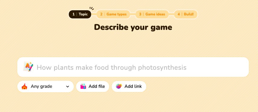 Picture 2 – Steps to Create a Game in Arcade - 1: Topic; 2: game types; 3: game ideas; 4: build! Describe your game, then there is a field for a prompt, and you can choose the grade level and add a file or link